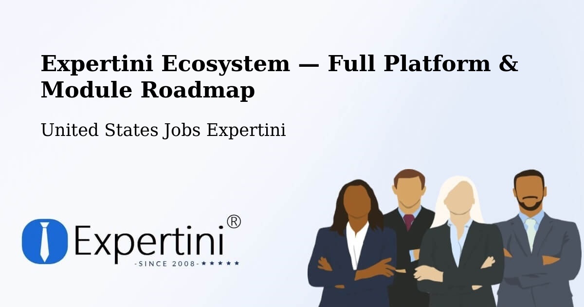 Expertini Ecosystem — Full Platform & Module Roadmap – Missouri